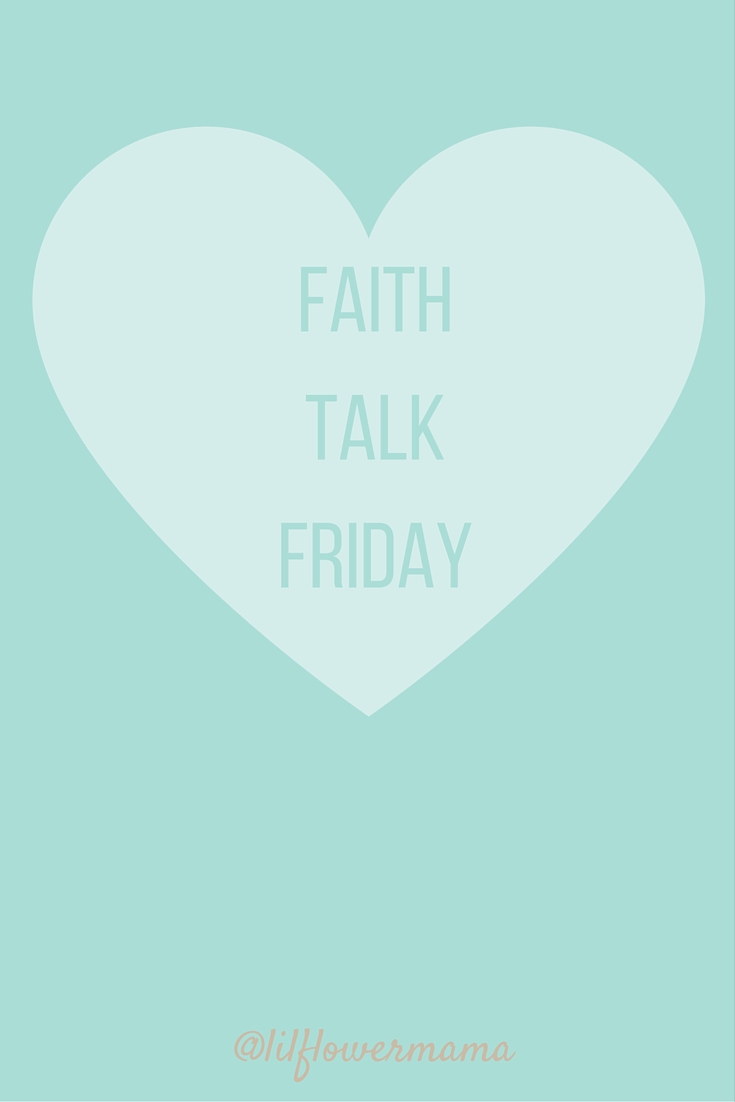 Faith talk Friday_